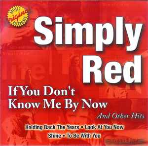 Simply Red - If You Don't Know Me By Now (Official Video) 