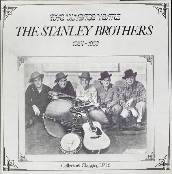 télécharger l'album The Stanley Brothers - The Vintage Years 1954 1956