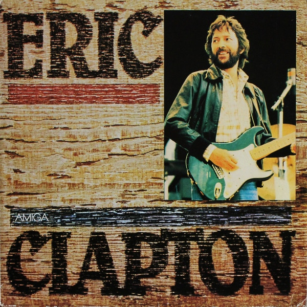 Eric Clapton – Eric Clapton (1984, Vinyl) - Discogs