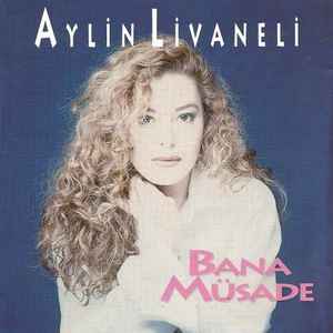 Aylin Livaneli - Bana Müsade album cover