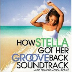 Album herunterladen Various - How Stella Got Her Groove Back Soundtrack Music From The Motion Picture
