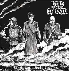 Lord Of Evil – Satan's Soldiers (2020, Vinyl) - Discogs