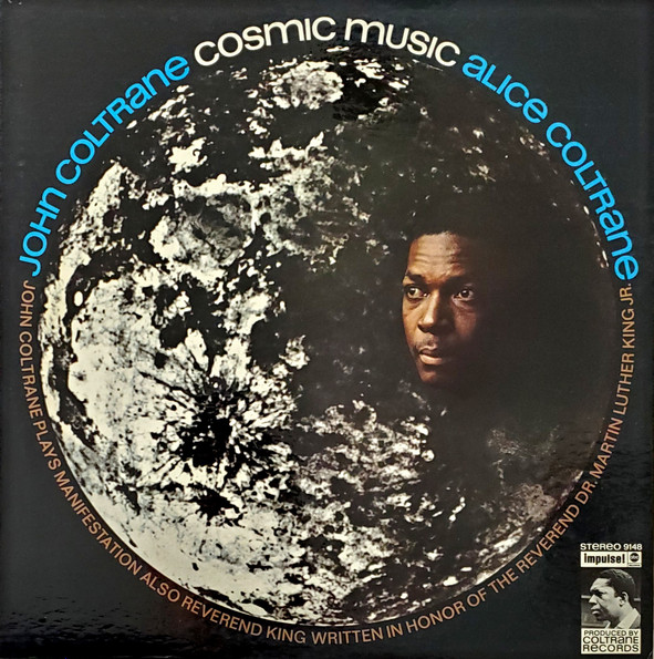 John Coltrane, Alice Coltrane – Cosmic Music (1969, Gatefold