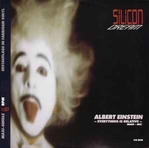 Albert Einstein - Everything Is Relative (Mars-Mix) - Silicon Dream