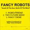 Step Time Orchestra - Fancy Robots 