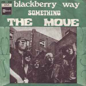 Pochette de l'album The Move - Blackberry Way / Something