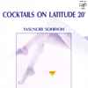 Yasunori Soryo - Cocktails On Latitude 20°