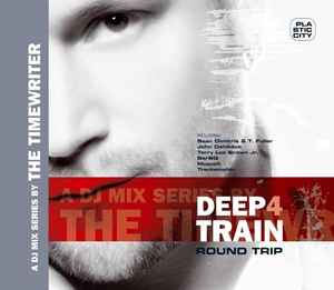 Deep Train 4: Round Trip - The Timewriter
