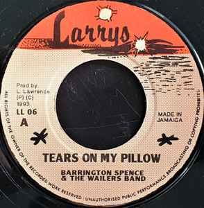 Barrington Spence - Tears On My Pillow / Oh Girl (My Inspiration) album cover