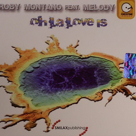 descargar álbum Roby Montano Feat Melody - Oh La Love Is