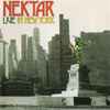 Nektar - Live In New York