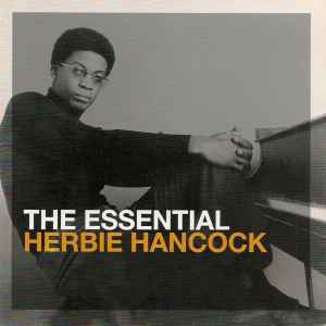 The Essential Herbie Hancock 