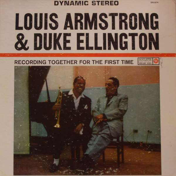 Louis Armstrong & Duke Ellington – Recording Together For The