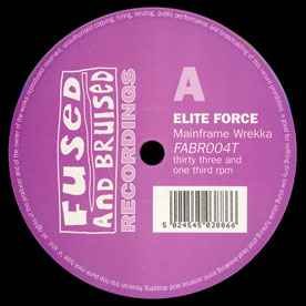 Elite Force - Mainframe Wrekka EP
