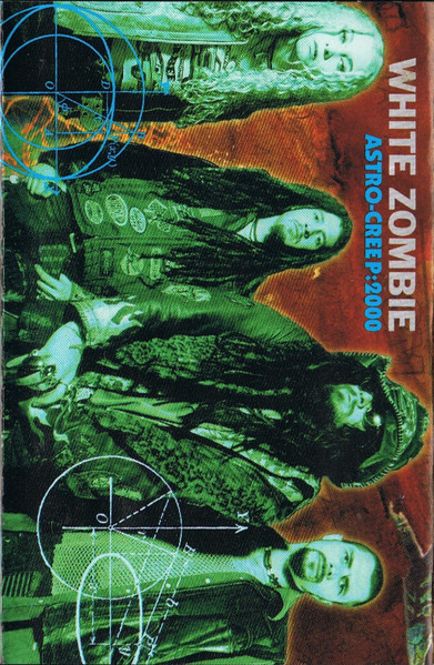 White Zombie – Astro-Creep: 2000 (Songs Of Love, Destruction And 