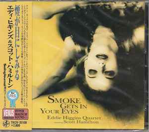 Eddie Higgins Quartet - Smoke Gets In Your Eyes album cover