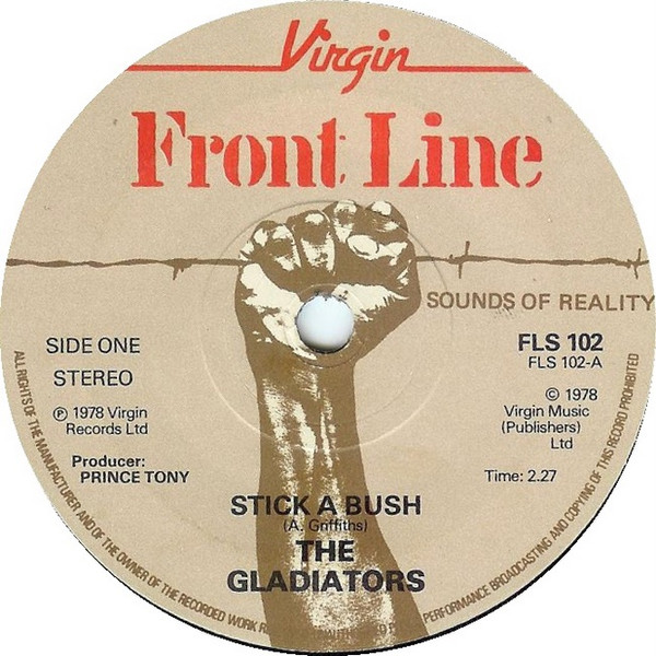 The Gladiators – Stick A Bush