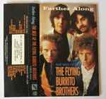 Cover of Farther Along: The Best Of The Flying Burrito Brothers, 1988, Cassette