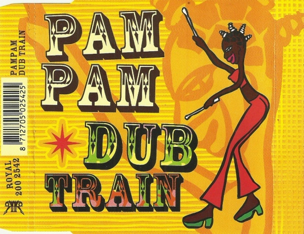 Dub Train – Pam Pam (1996, Vinyl) - Discogs