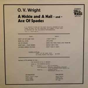 O. V. Wright - A Nickel And A Nail And Ace Of Spades | Releases