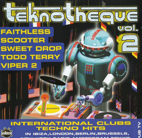 Album herunterladen Various - Teknotheque Vol 2 International Clubs Techno Hits