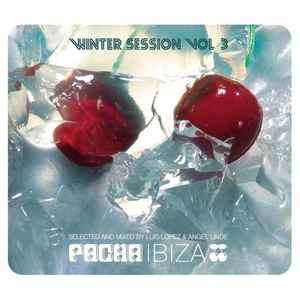 Pacha Ibiza Winter Sessions Vol 3 (2005