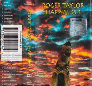 Roger Taylor – Happiness ? (1994, Cassette) - Discogs