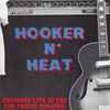 Hooker* N' Heat* - Recorded Live At The Fox Venice Theatre.