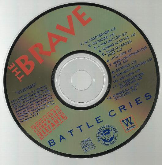 The Brave – Battle Cries (1992, CD) - Discogs