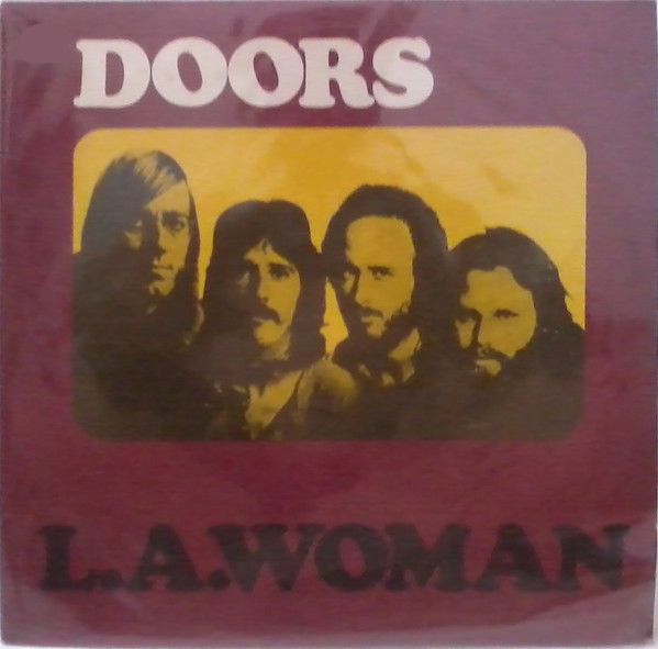 Doors - L.A. Woman | Releases | Discogs