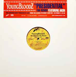 YoungBloodZ - Presidential (Tha Remix) album cover