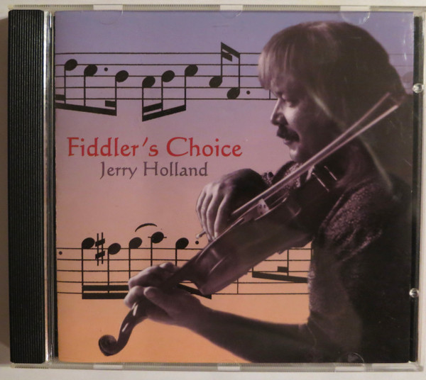 Jerry Holland - Fiddler's Choice on Discogs