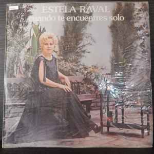 Estela Raval - Cuando Te Encuentres Solo album cover