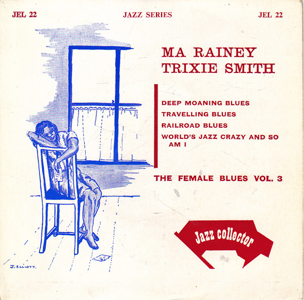 descargar álbum Ma Rainey And Trixie Smith - The Female Blues Vol 3