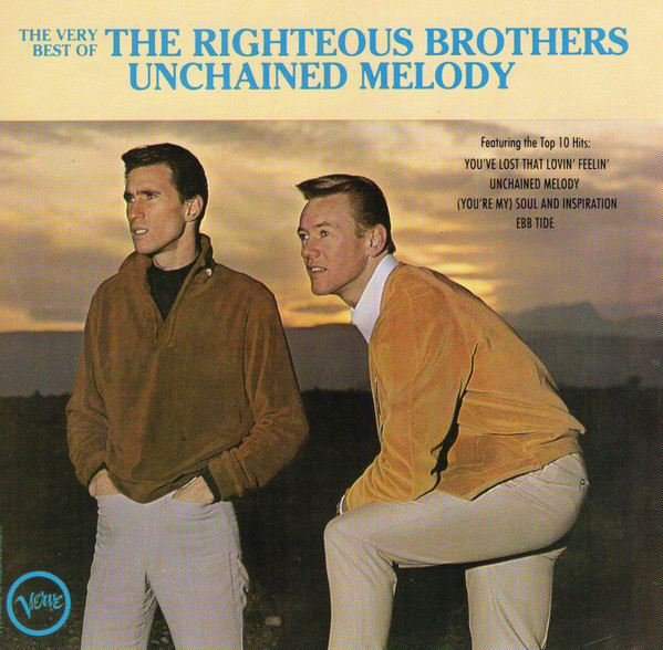 The Righteous Brothers The Very Best Of The Righteous Brothers Unchained Melody Pitman 2451