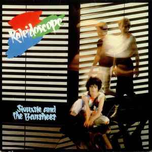 Kaleidoscope - Siouxsie And The Banshees