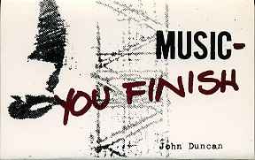 John Duncan - Music - You Finish アルバムカバー