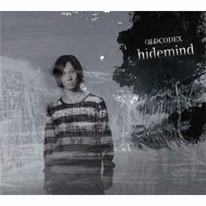 OLDCODEX – Hidemind (2010, CD) - Discogs