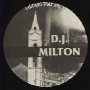 DJ Milton - Chicago Trax Vol. 1 album cover