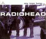 Radiohead - My Iron Lung E.P., Releases