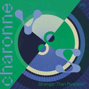 Charonne - Stranger Than Paradise EP