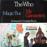 The Who - Magic Bus / The Who Sings My Generation | Releases | Discogs