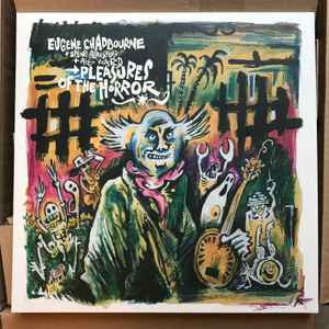 Eugene Chadbourne - Pleasures Of The Horror album cover