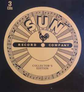 Sun Record Company Collector'd Edition (2008, CD) - Discogs