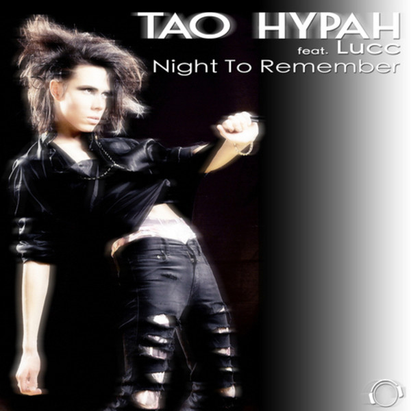 télécharger l'album Tao Hypah feat Lucc - Night To Remember