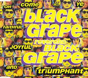 Black Grape - Reverend Black Grape