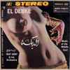 Naif Agby & His Orchestra - El Debke: Music Of The Middle East