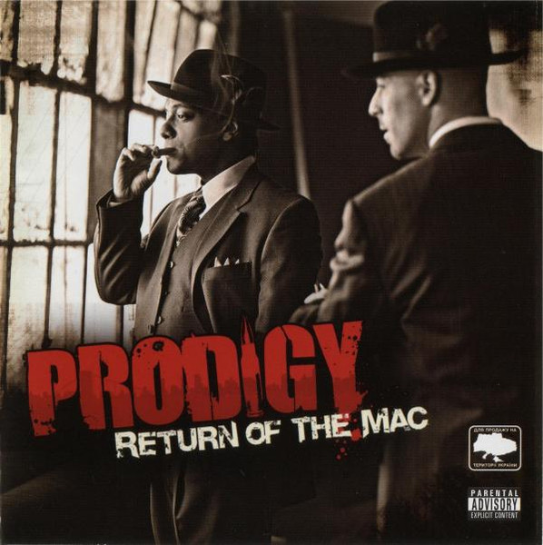 Prodigy – Return Of The Mac (2007, CD) - Discogs