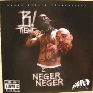B-Tight - Neger Neger album cover