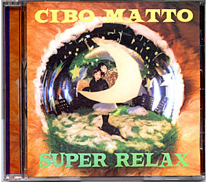 Cibo Matto - Super Relax | Releases | Discogs